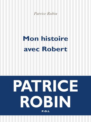 cover image of Mon histoire avec Robert